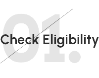 Large, light gray 01 in the background with bold black text in the center reading Check Eligibility. A thin diagonal line crosses the image from top left to bottom right. Large, light gray 01 in the background with bold black text in the center reading Check Eligibility. A thin diagonal line crosses the image from top left to bottom right.
